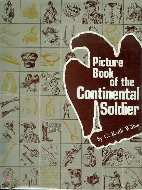 Picture Book of the Continental Soldier